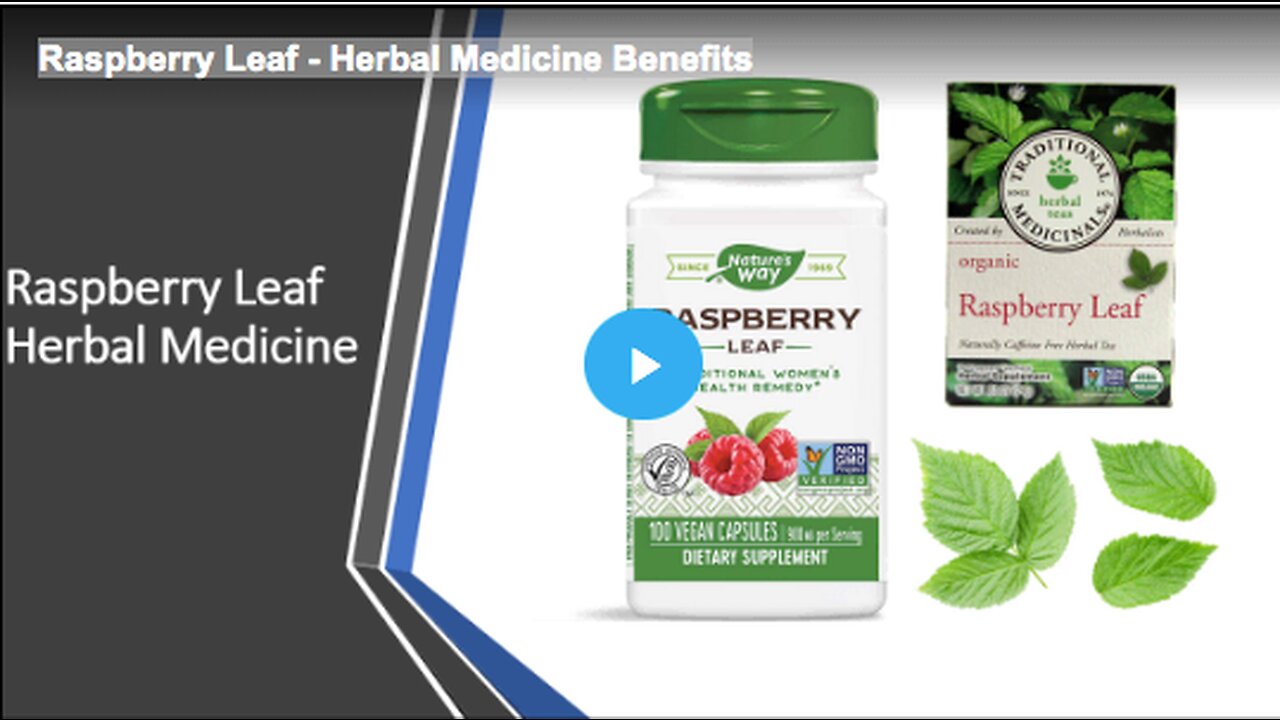 Raspberry Leaf - Herbal Medicine Benefits