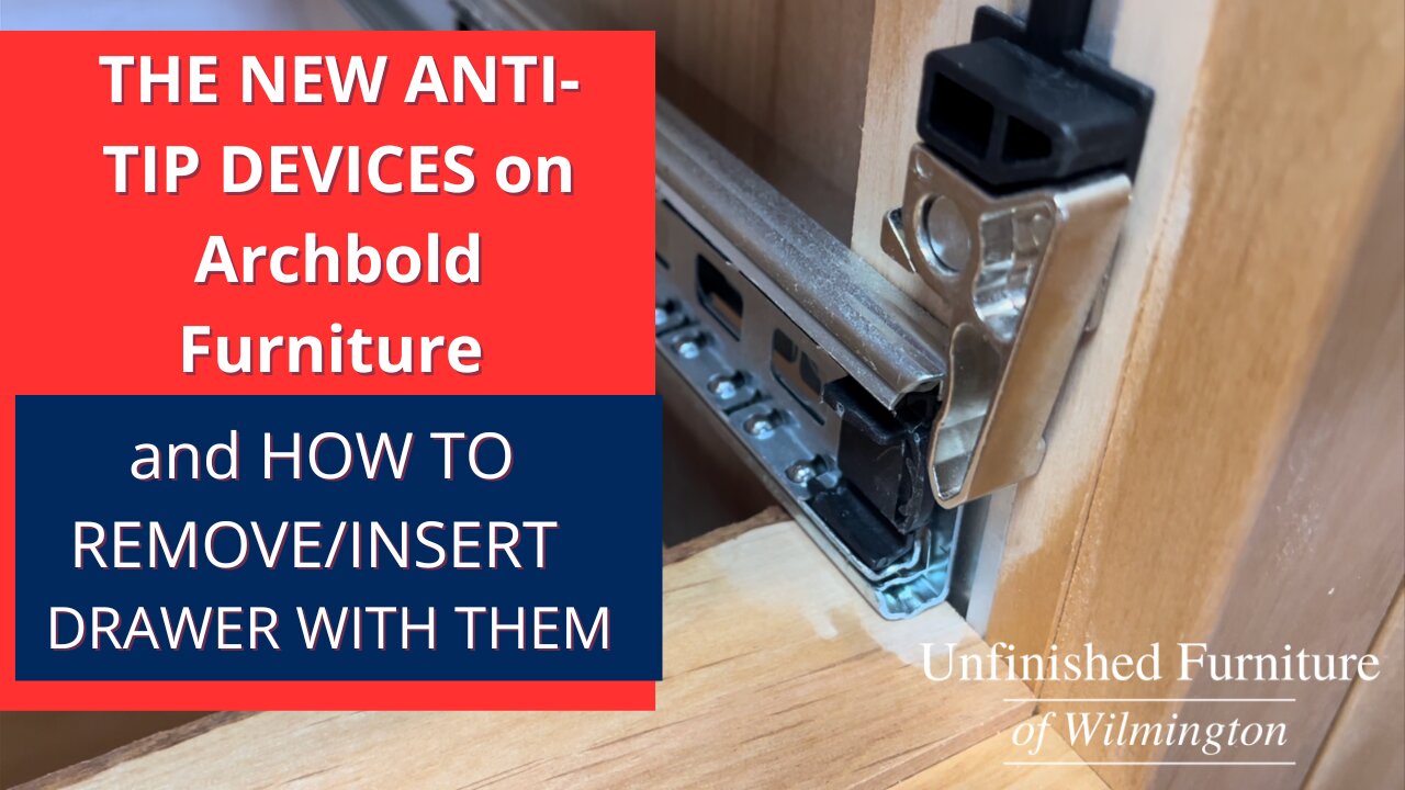 New ANTI-TIP DEVICES for Archbold Bedroom Furniture and How to Use Them