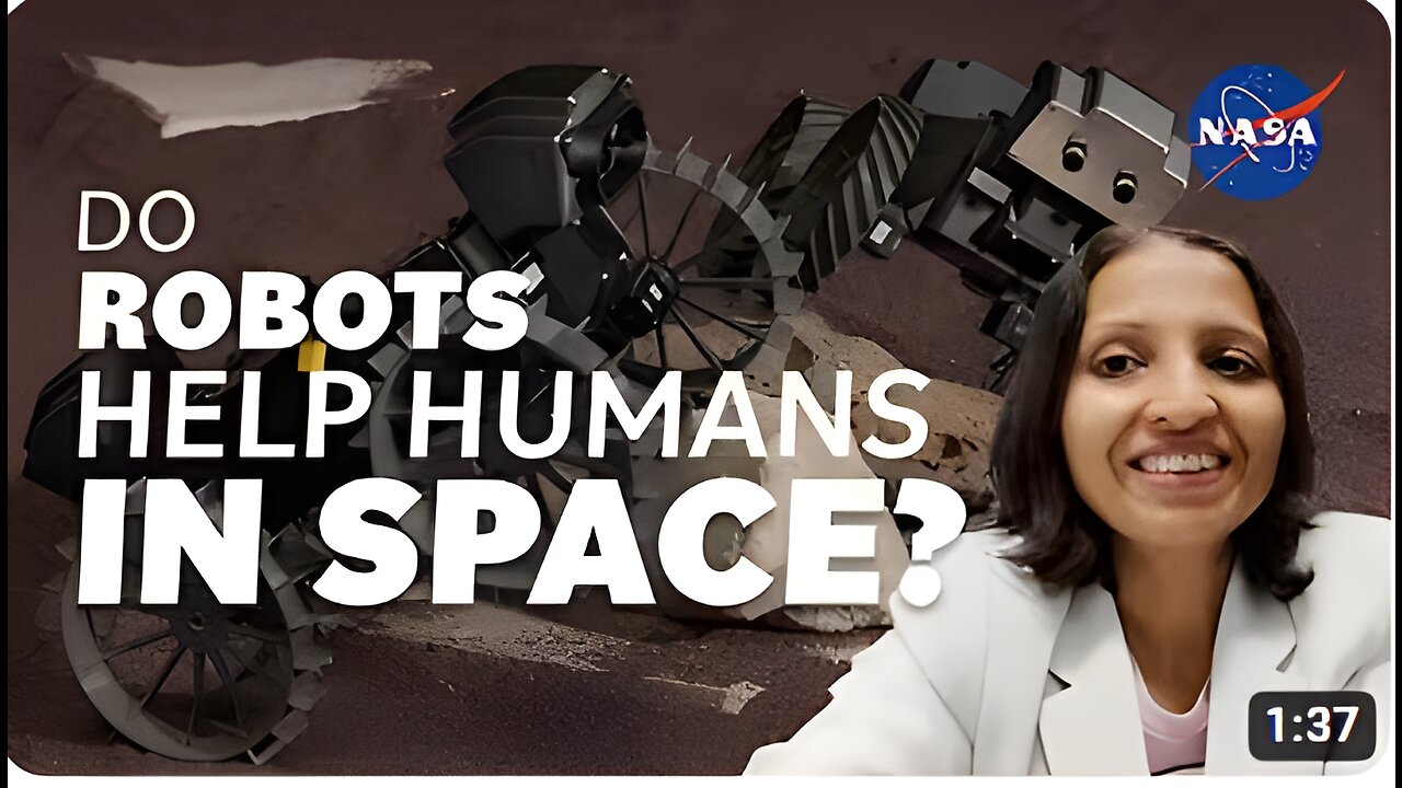 Do Robots Help Humans in Space? We Asked a NASA Technologist