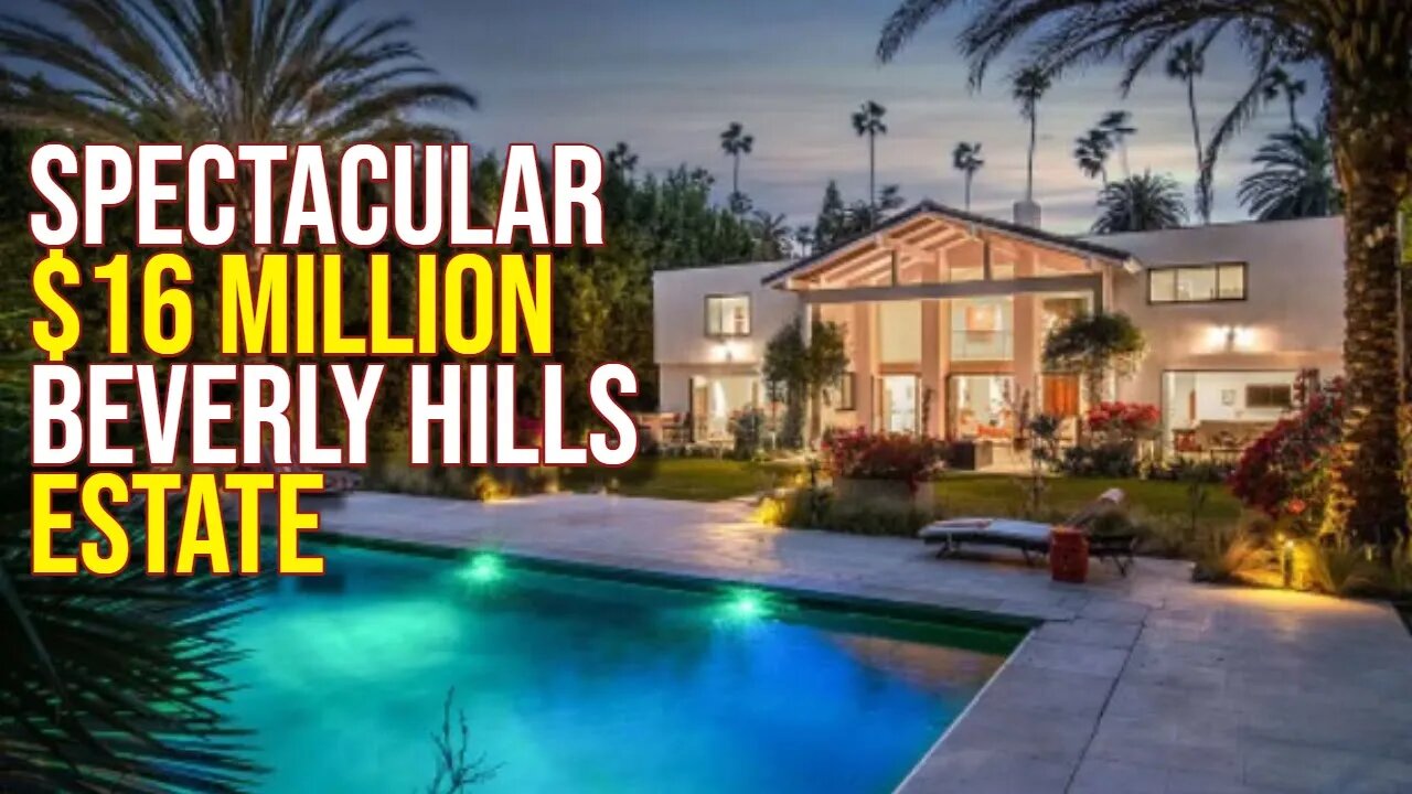 Inside Spectacular $16 Million Beverly Hills Estate