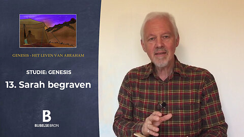 Abraham deel 13 - Sarah begraven - Kees Fieggen