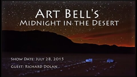 Art Bell Radio: Midnight In The Desert with Richard Dolan