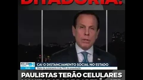 Governador Doria ameça com prisão e violencia o povo de São Paulo caso não obedeça a ele