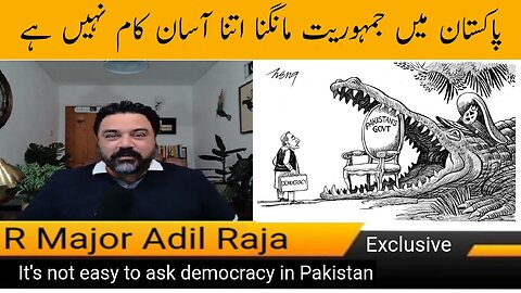 To ask democracy in Pakistan is not easy