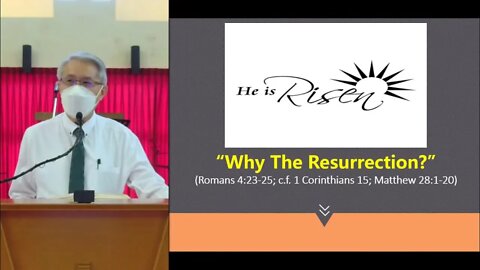 [20220417] Why the Resurrection?