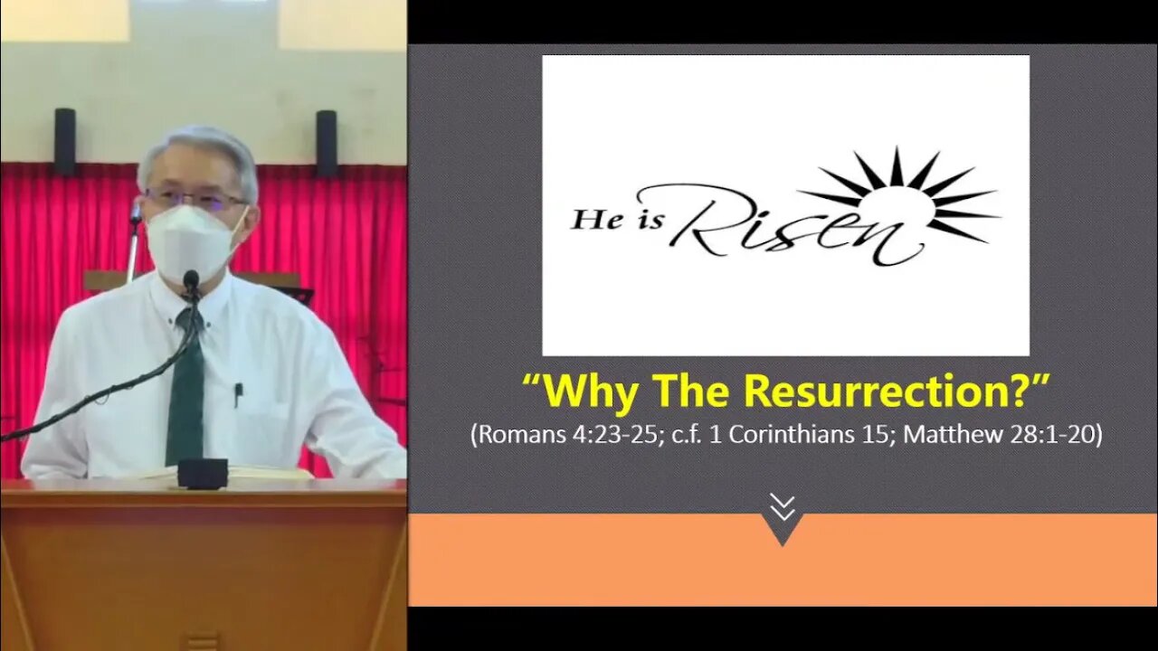 [20220417] Why the Resurrection?