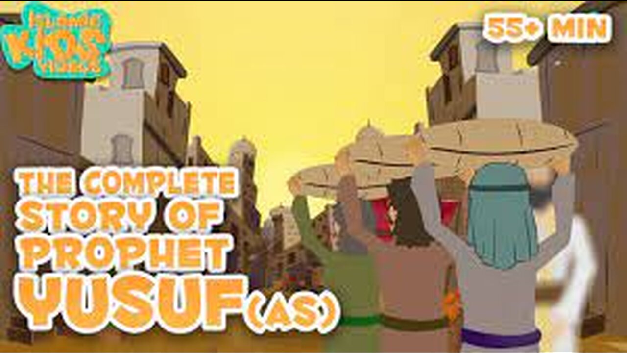PROPHET HAZRAT YUSUF (AS) (PART 1)