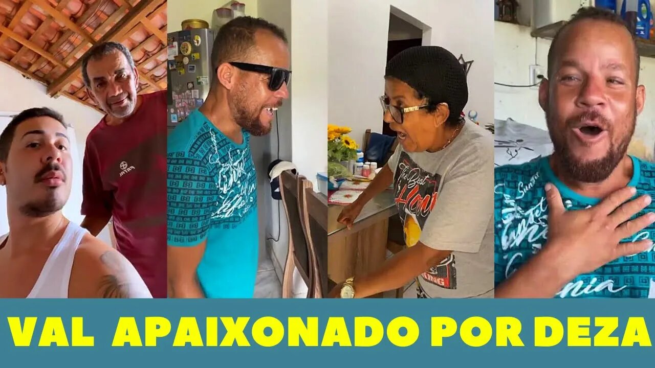 VAL ESTÁ APAIXONADO POR DEZA E DIZ A CARLINHOS MAIA QUE ELA É SUA ESPOSA