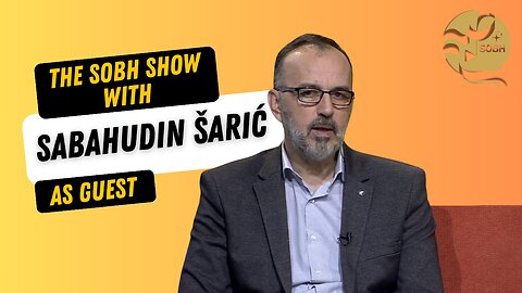 The Sobh Show: Anti-US hegemony scholar Sabahudin Šarić