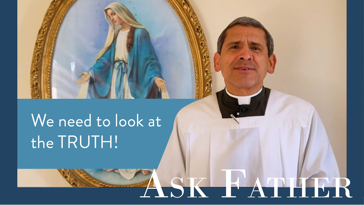 To Wear or Not to Wear the Mask | Ask Father with Fr. Michael Rodriguez