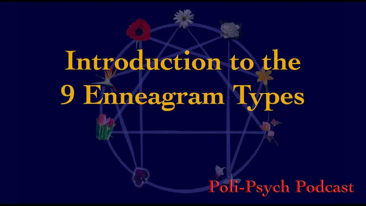 Introduction to the Enneagram: Flowers Representing Types