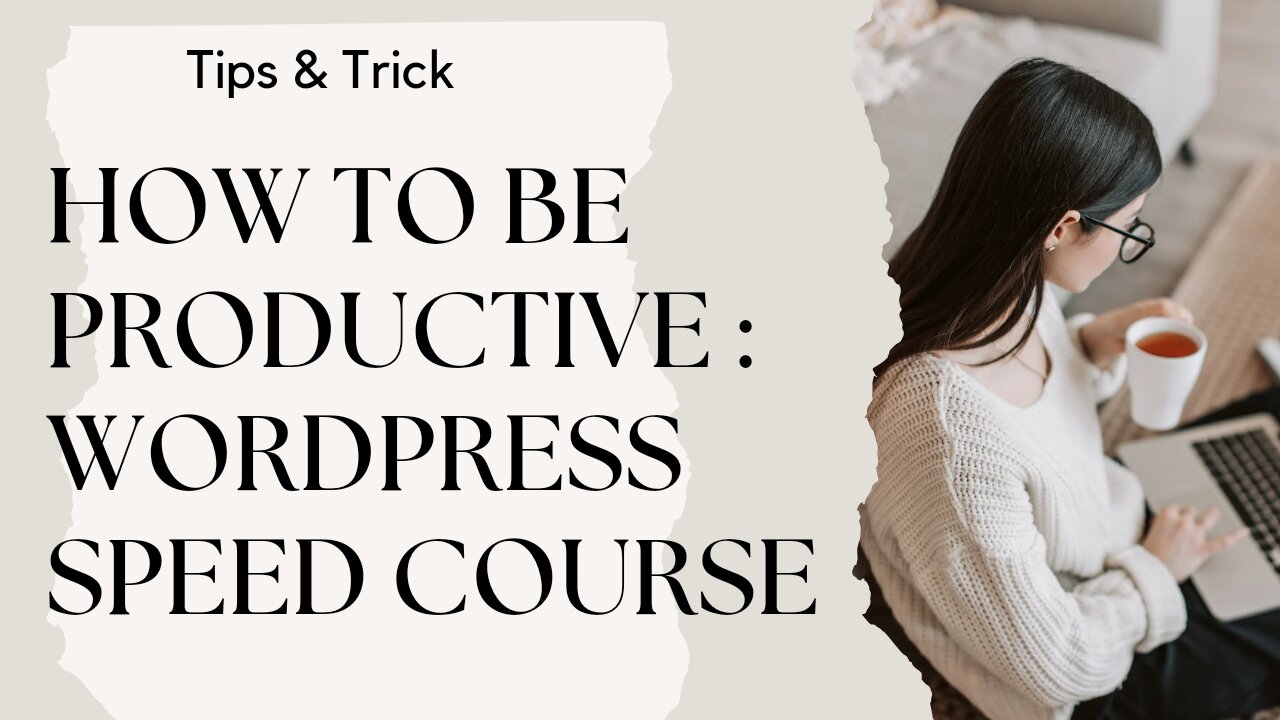 WORDPRESS SPEED OURSE part 001