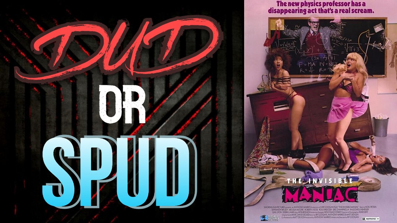 DUD or SPUD - The Invisible Maniac | MOVIE REVIEW