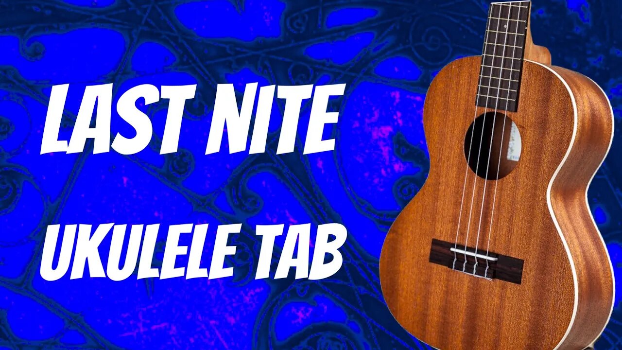Last Nite - The Strokes Ukulele Tab