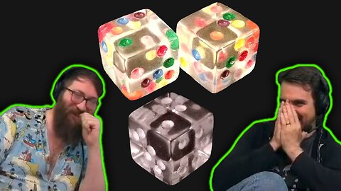 Tom's ridiculous custom dice -Tom and Ben