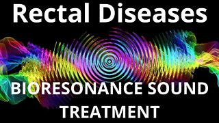 Rectal Diseases_Session of resonance therapy_BIORESONANCE SOUND THERAPY