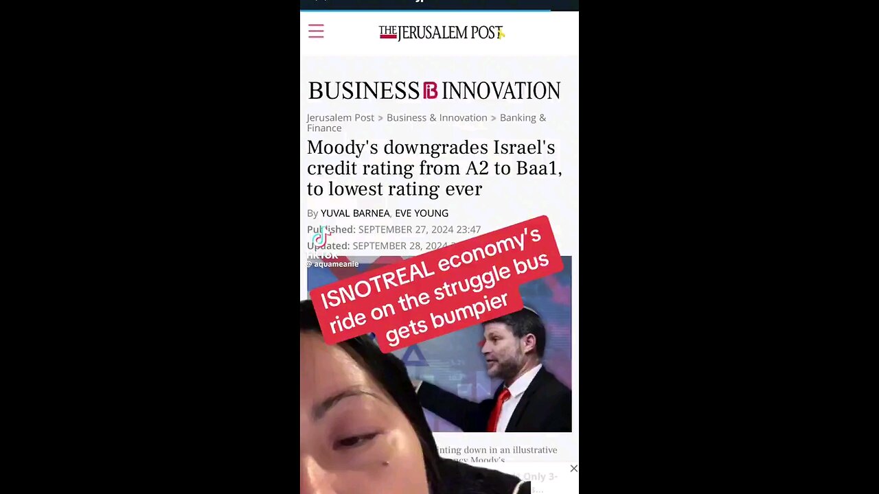 Moody's downgrades Israel's credit rating from A2 to Baa1 to lowest rating ever.