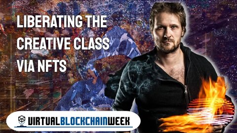 Liberating the Creative Class via NFTs - VESA at Virtual Blockchain Week 2020