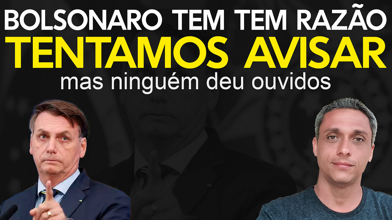 Bolsonaro tentou avisar - Estou aguardando as desculpas de todos que votaram no LULA