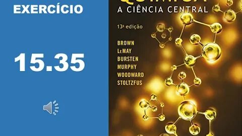 Exercício 15.35 de "Química, a ciência central", 13ª ed. (Brown & Lemay)