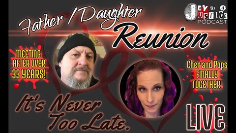 LIVE! Father Daughter Long Lost Reunion after 30+ years! @lI§TeN 2 tHe V★iCe§ beHinD tHe W☆LL