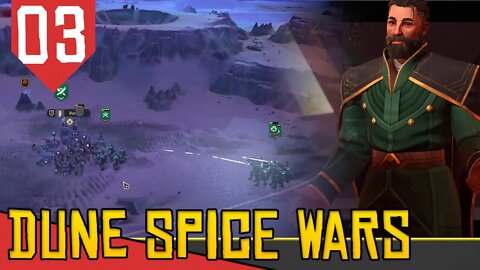 Amizade e TRETA com Sietch - Dune Spice Wars #03 [Gameplay PT-BR]