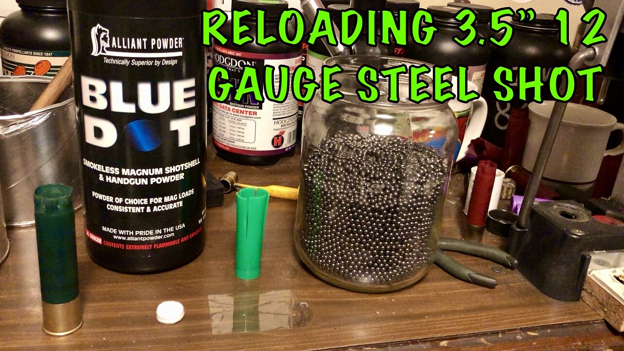 Reloading 3.5” 12 Gauge Steel Shot 1 3/8 Ounce 1400 FPS