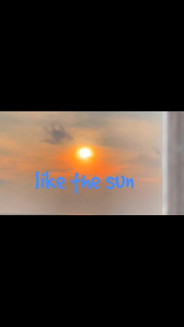 Like The Sun