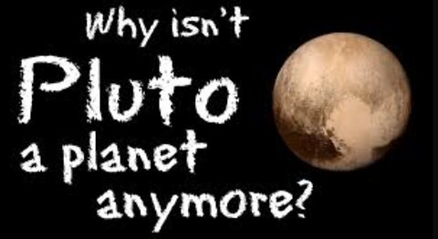 Why Pluto Is Not a Planet Anymore???