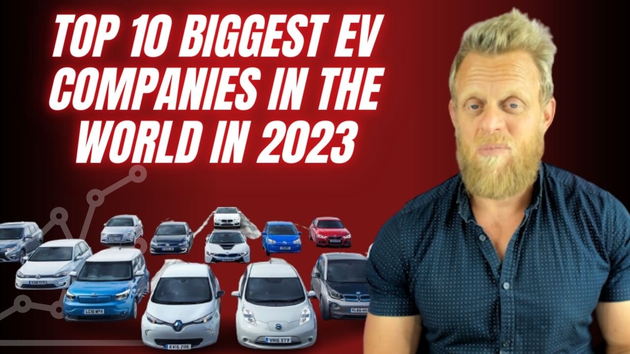 The 10 most valuable Electric car companies in the world in 2023