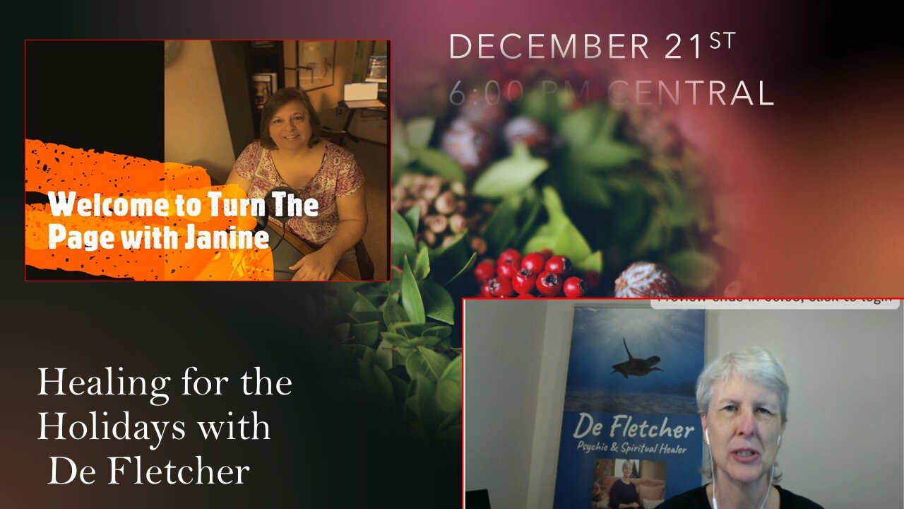 Welcome De Flecter - Author and Intuitive on Healing for the Holidays