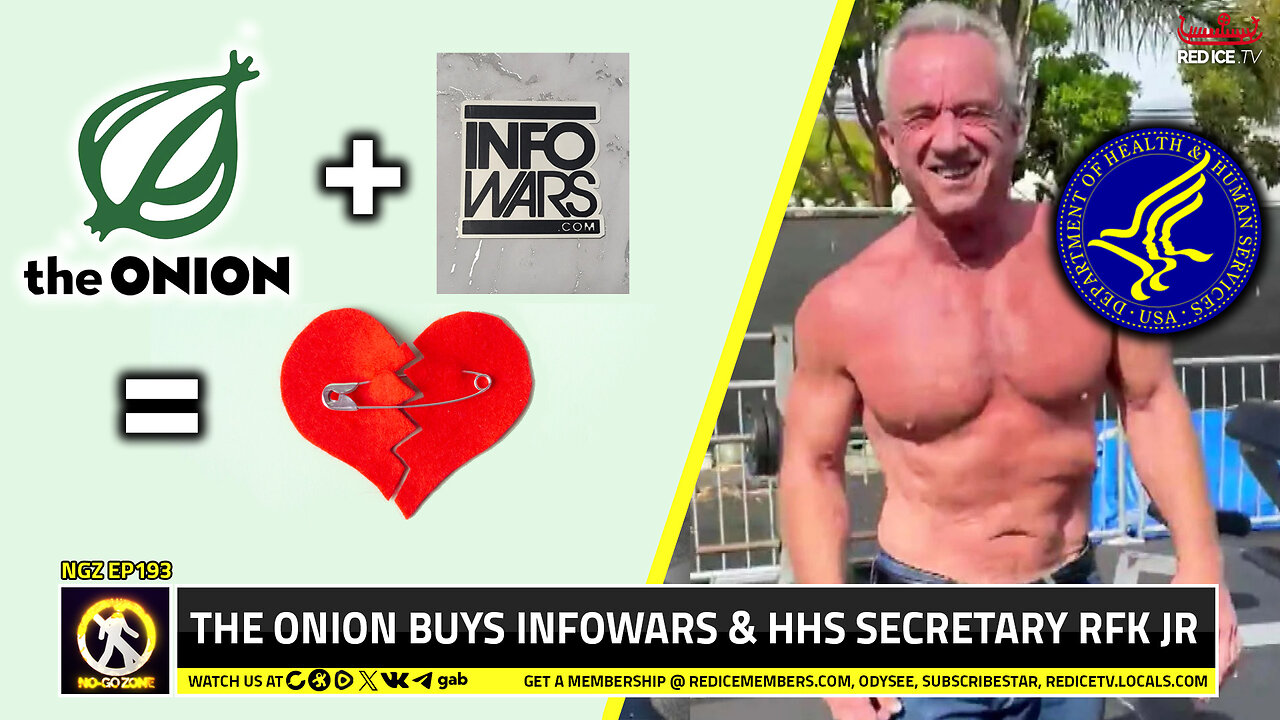 No-Go Zone: The Onion Buys Infowars? & HHS Secretary RJK Jr