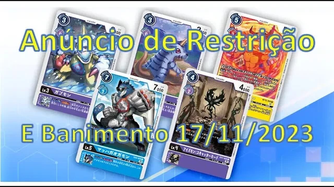 Nova lista de Banidas e Restritas Digimon Card Game - 17/10/2023