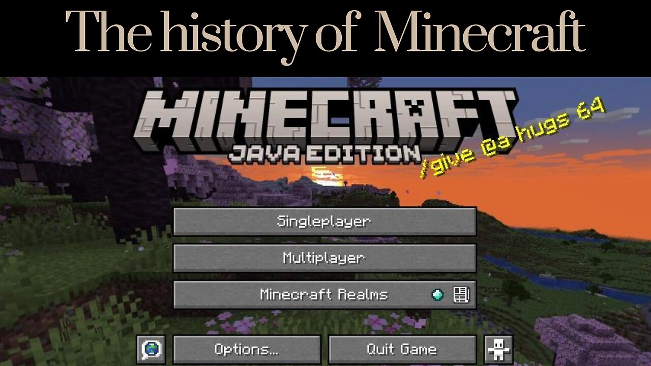 The Birth of a Phenomenon/The Story Behind Minecraft