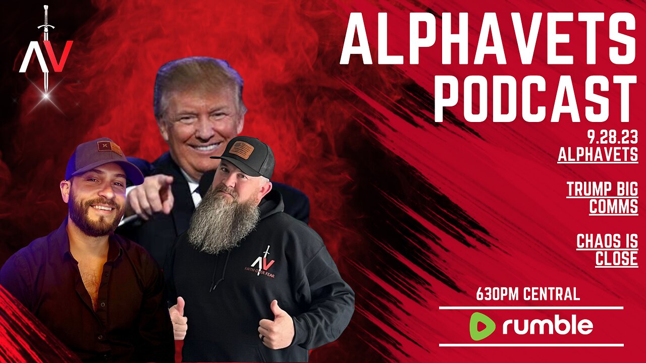 ALPHAVETS 9.28.23 BIG TRUMP COMMS, CHAOS IS CLOSE, PROPHECY CONFIRMS.