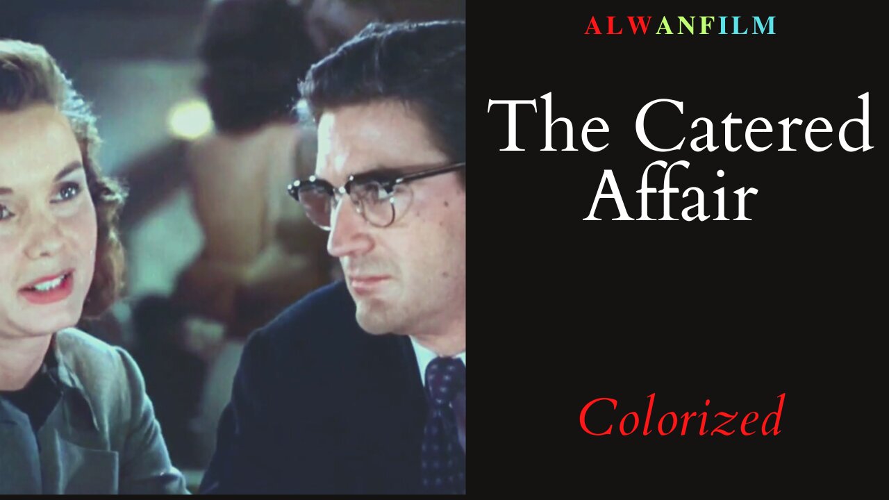 The Catered Affair Colorized