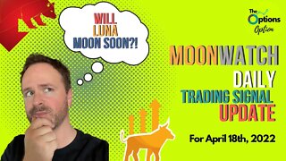 MoonWatch ep.1 | Cryptocurrency Trading Signal Update April 18th, 2022 #bitcoin #stocks