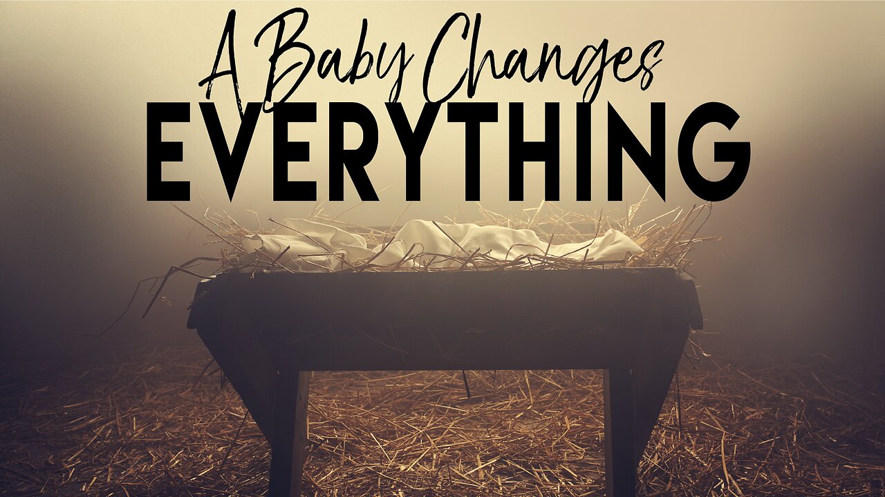 A Baby Changes Everything