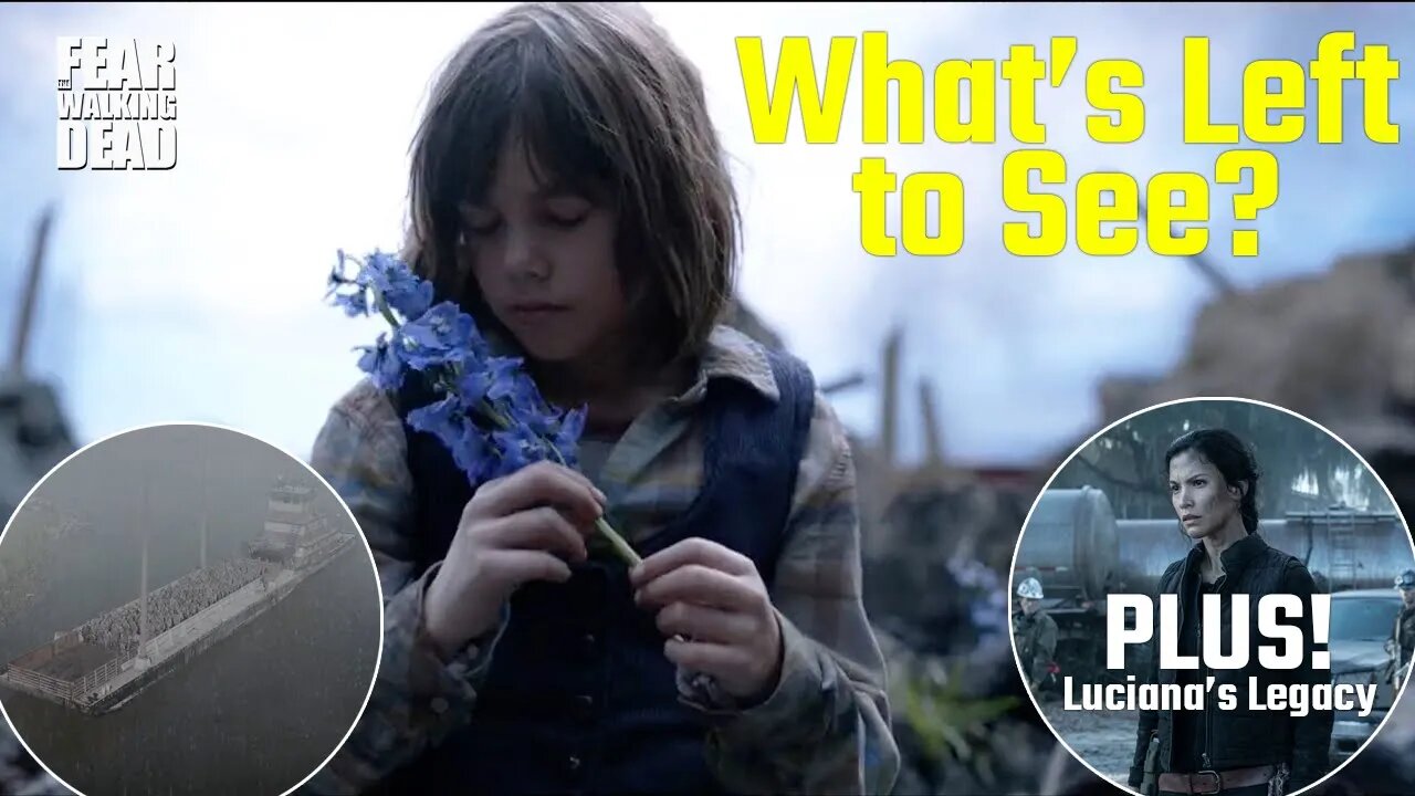 What's Left to See in FTWD? Unseen Promo Scenes! Luciana's Legacy! Fear the Walking Dead Season 8