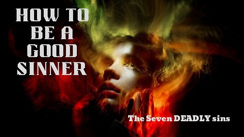THE SEVEN DEADLY SINS in 54 seconds