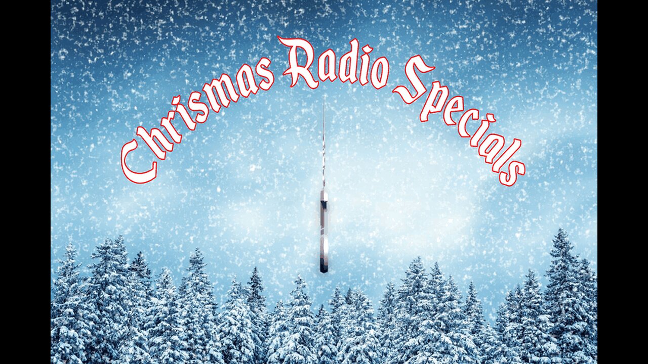 Classic Christmas Radio: A Holiday Collection 🎄1940 to 1941