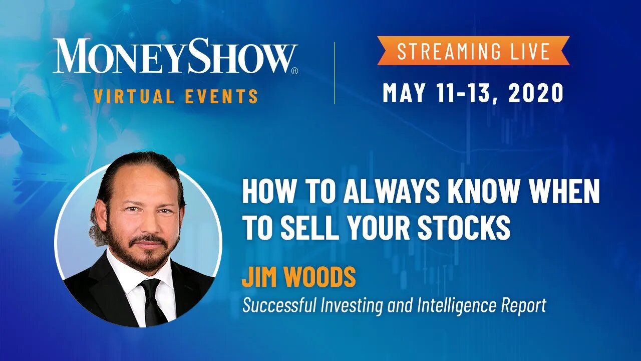 How to Always Know When to Sell Your Stocks | Jim Woods