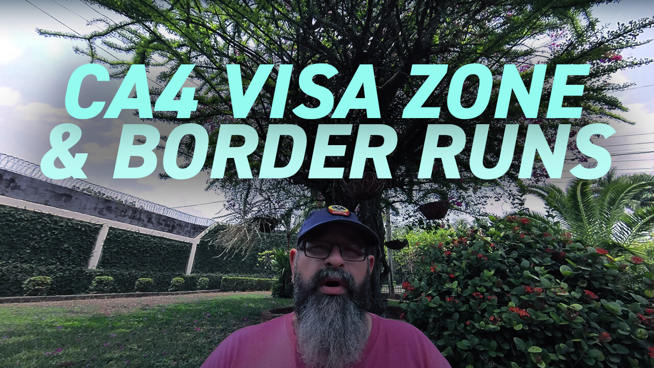 What is the CA4 | Border Run Logistics Pt2 | Guatemala Honduras Salvador Nicaragua | Central America