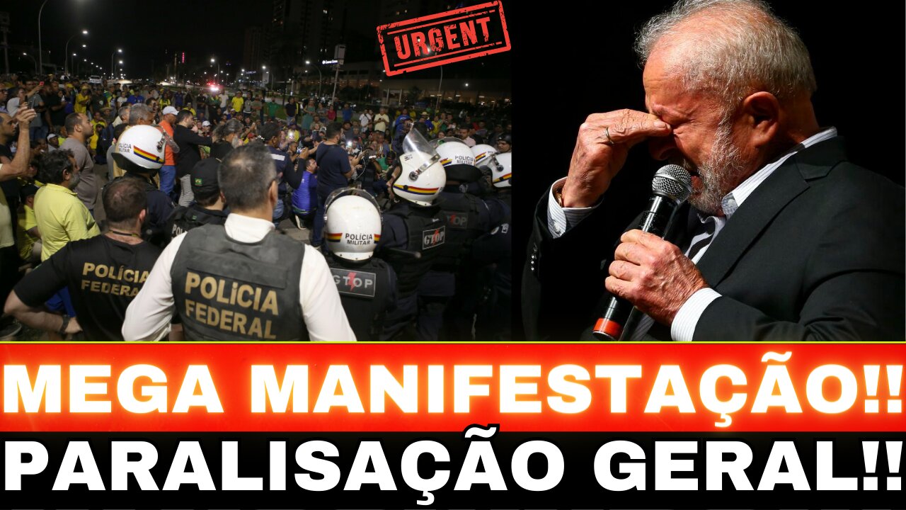 URGENTE!! MEGA MANIFESTAÇÃO EM BRASÍLIA!! PARALISAÇÃO GERAL...