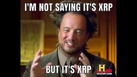 Why do I hold XRP 😉