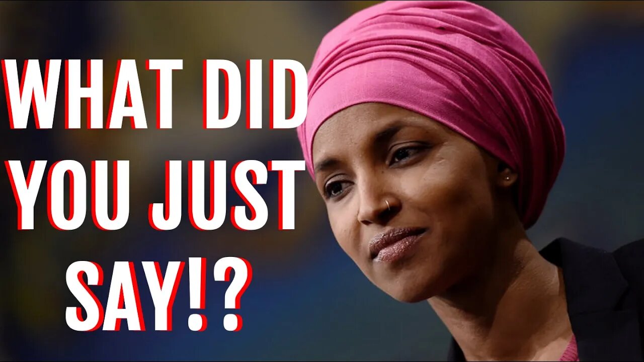 Ilhan Omar Word Salad Answer To Why The Squad Didn't Fight For $15 Is A Disaster Inside & Out