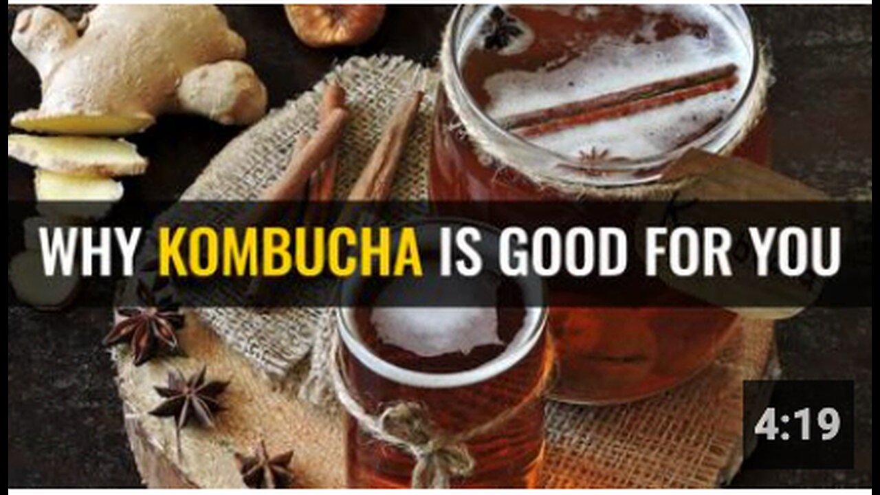 Why kombucha is good for you