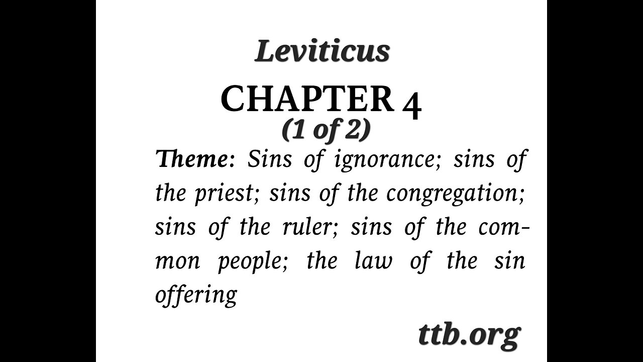 Leviticus Chapter 4 (Bible Study) (1 of 2)