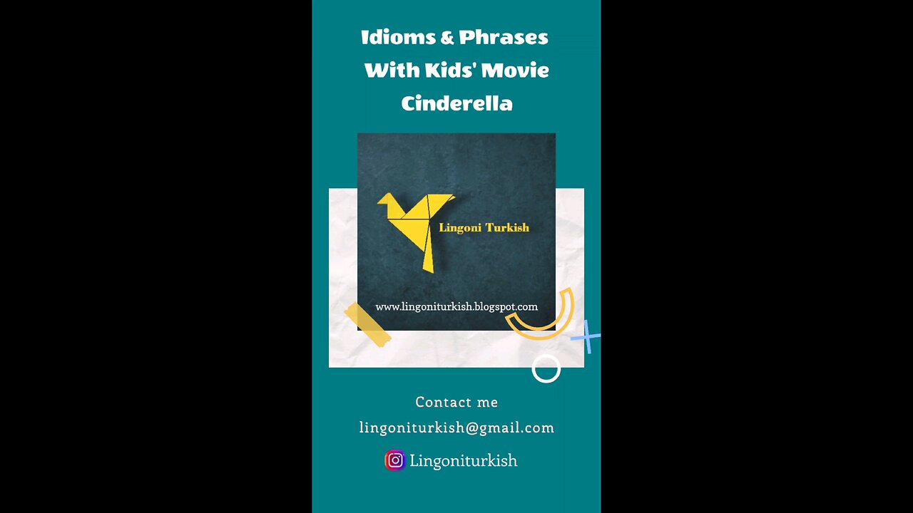 Let's learn some idioms and phrases from the Cinderella kids' movie