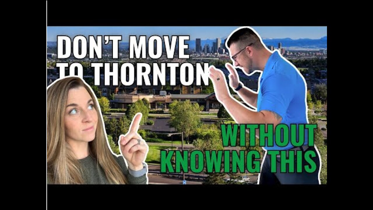 What You Should Know Before Moving to Thornton Colorado!